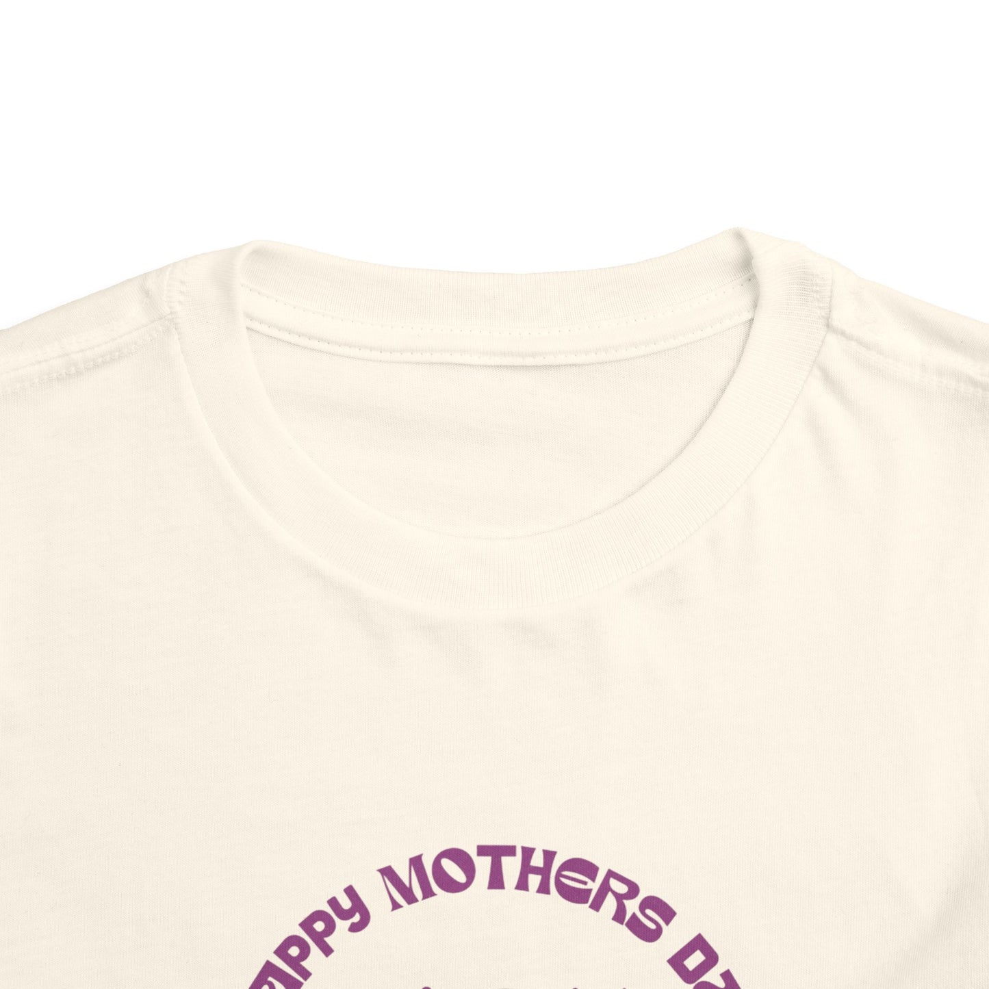 Cute Toddler Tee - "Happy Mother's Day" Floral Design.