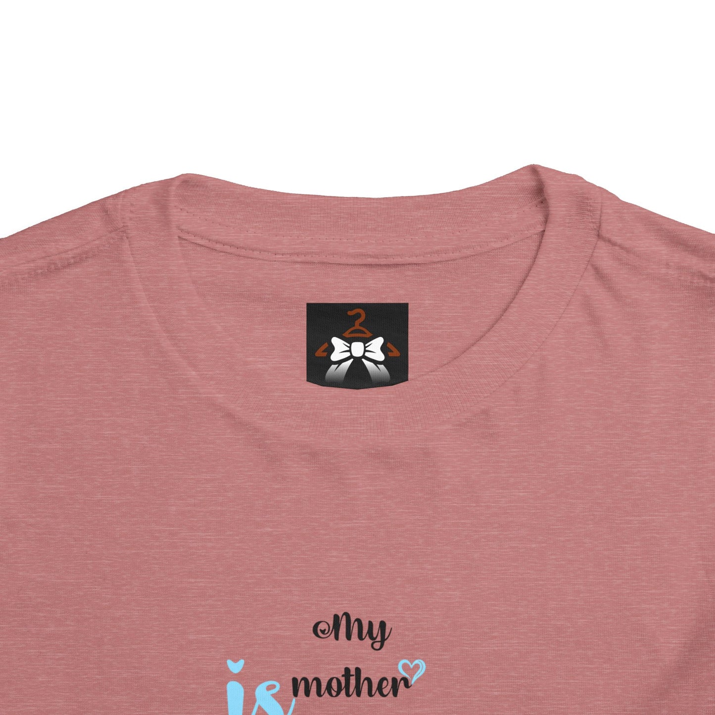Toddler Short Sleeve Tee - "My Mother is My Paradise" Design - Perfect Gift for Mother's Day.