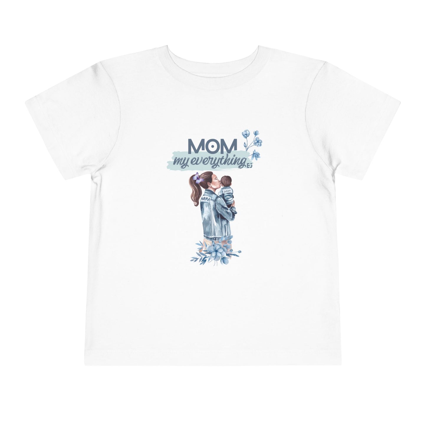 Mom My Everything Toddler Tee - Adorable Short Sleeve Shirt for Little Ones