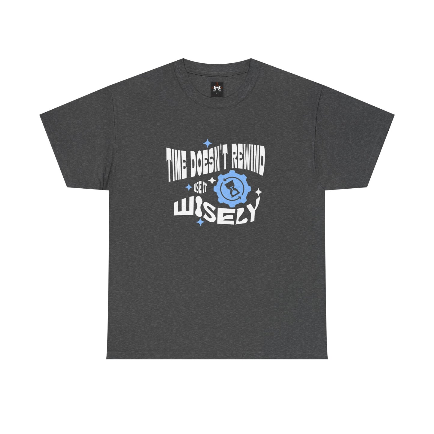 Inspirational Unisex Heavy Cotton Tee - 'Time Doesn't Rewind, Use It Wisely'