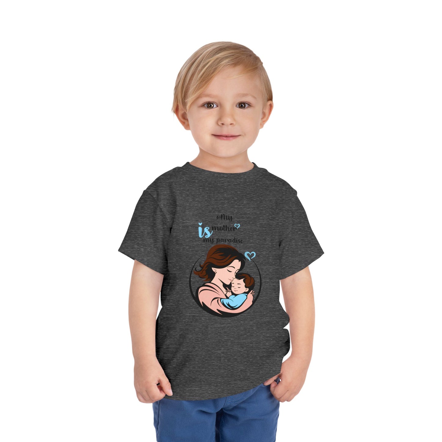 Toddler Short Sleeve Tee - "My Mother is My Paradise" Design - Perfect Gift for Mother's Day.