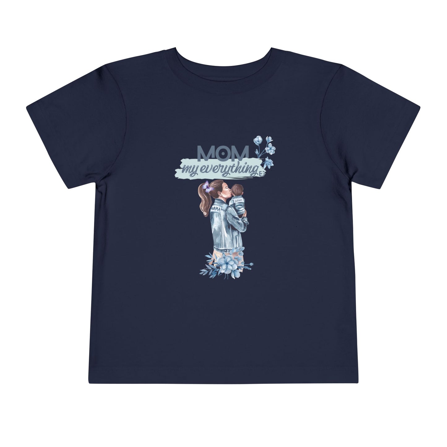 Mom My Everything Toddler Tee - Adorable Short Sleeve Shirt for Little Ones