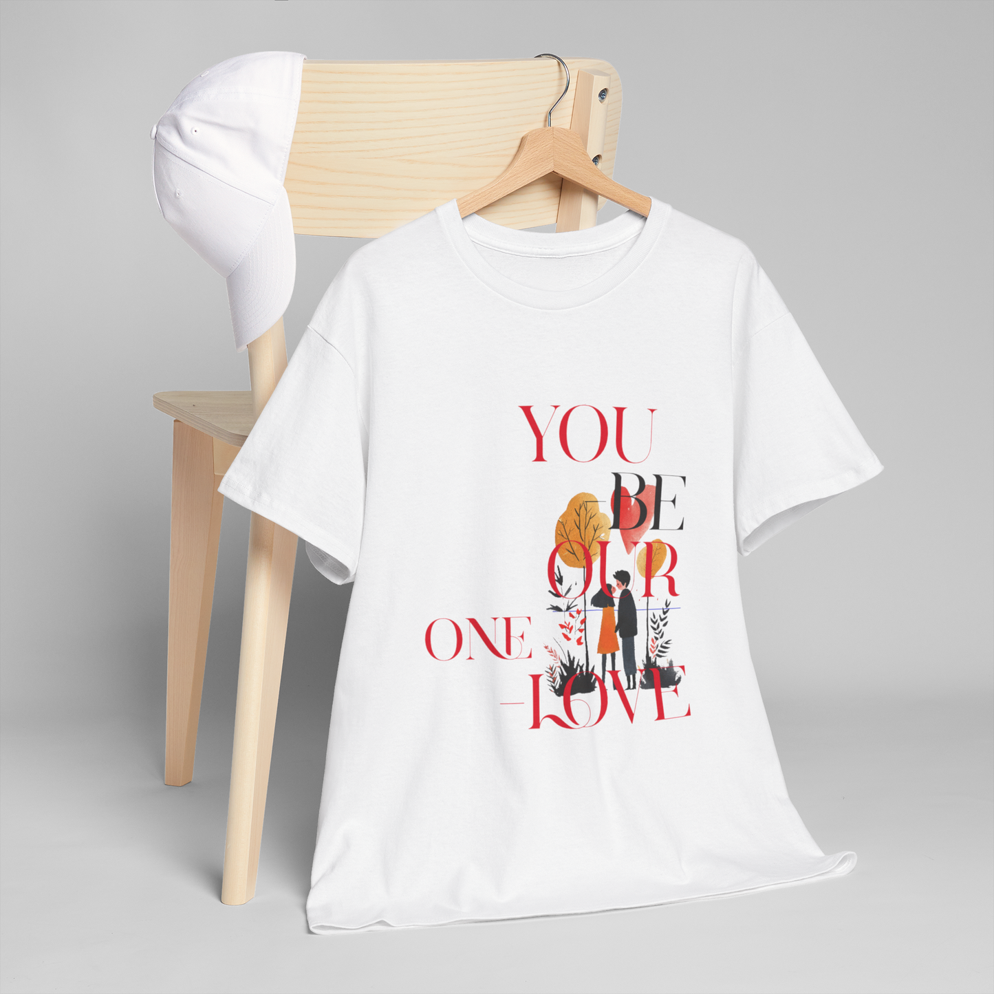 Romantic Couples T-Shirt - "You Be Our One Love"